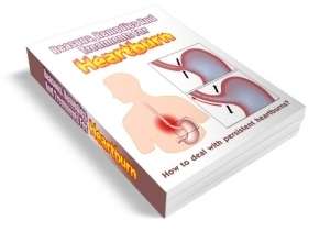 Reasons, Remedies And Treatments For Heartburn - Ebook