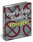 How To Stop Smoking forever - Ebook