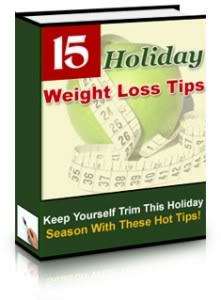 15 Holiday Weight Loss Tips - Ebook