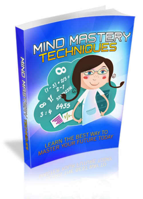 Mind Mastery Techniques - Ebook