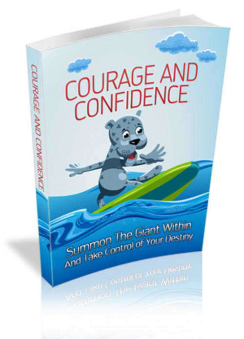 Courage & Confidence - Ebook