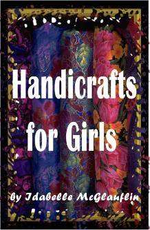 Handicrafts for Girls - Ebook