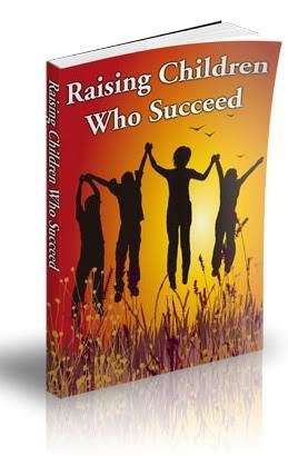 Raising Children Who Succeed - Ebook