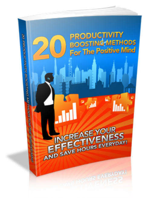 20 Productivity Boosting Methods for the Positive Mind - Ebook