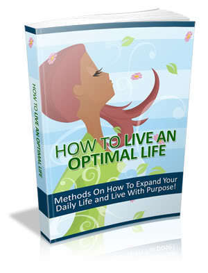 How to Live an Optimal Life - Ebook