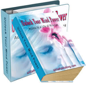 Unlock Your Mind Power - Ebook