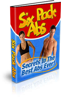 Discover The Secrets to the best abs ever - Ebook (Free download)