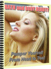 Bath & Body - Pamper Yourself from Head to Toe  - Ebook
