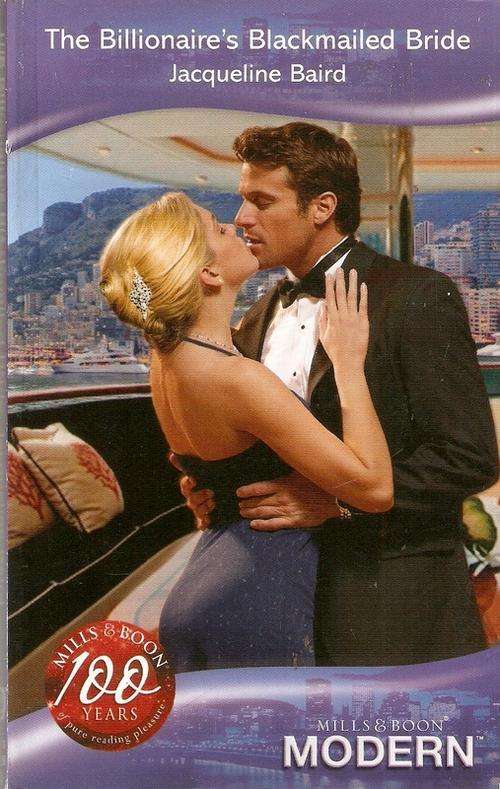 THE BILLIONAIRE'S BLACKMAILED BRIDE BY JACQUELINE BAIRD