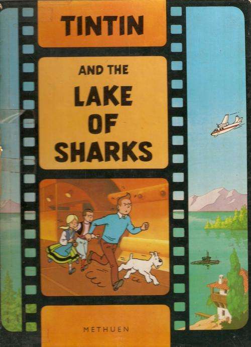 TINTIN AND THE LAKE OF SHARKS