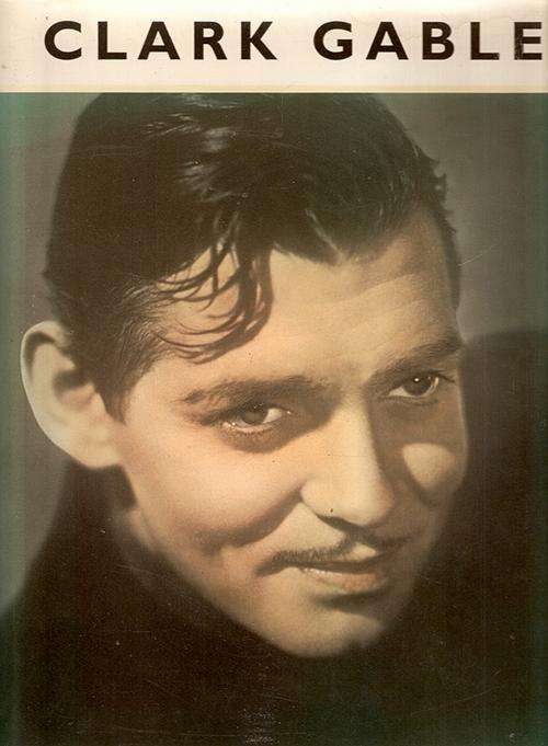CLARK GABLE IN HIS OWN WORDS BY NEIL GRANT - BOOK IN A VERY GOOD CONDITION(HARD COVER)