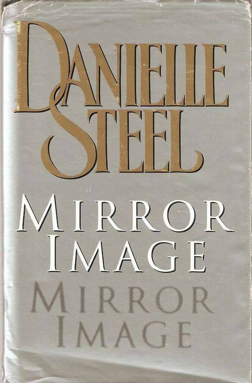 MIRROR IMAGE BY DANIELLE STEEL(HARDCOVER)