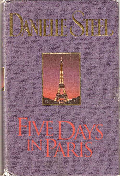 FIVE DAYS IN PARIS BY DANIELLE STEEL(HARDCOVER)