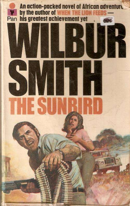 THE SUNBIRD BY WILBUR SMITH(S/C)