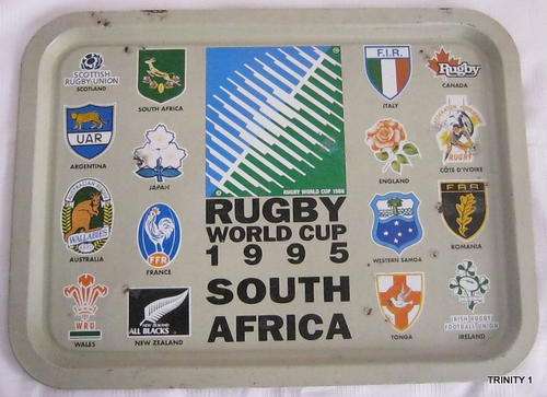 RUGBY WORLD CUP 1995 SOUTH AFRICA TRAY(+-51CM BY +-38CM)