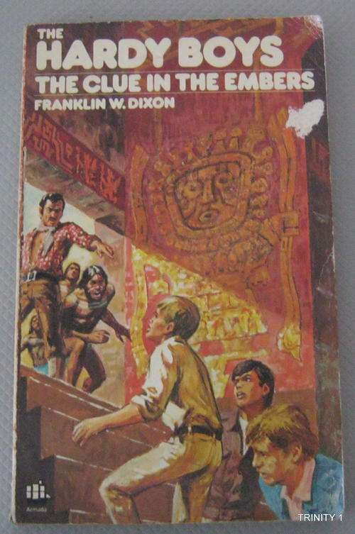 THE HARDY BOYS THE CLUE IN THE EMBERS BY FRANKLIN W. DIXON