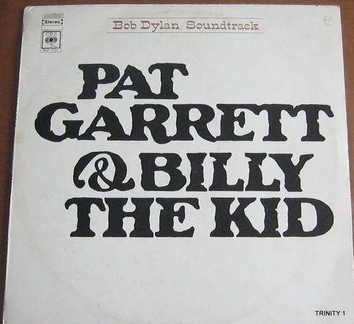 BOB DYLAN SOUNDTRACK "PAT GARRETT&BILLY THE KID"