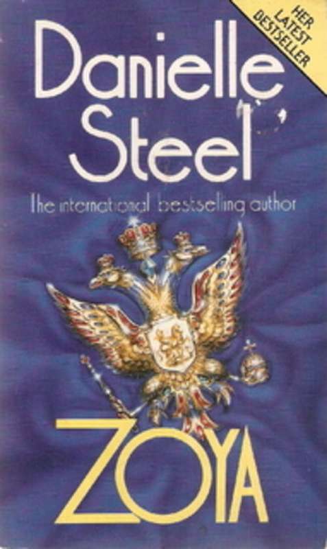 ZOYA by DANIELLE STEELE(SOFT COVER)