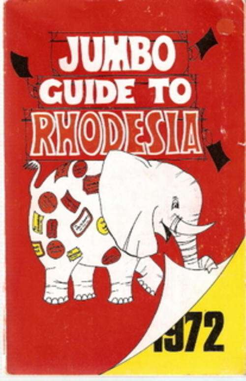 JUMBO GUIDE TO RHODESIA 1972