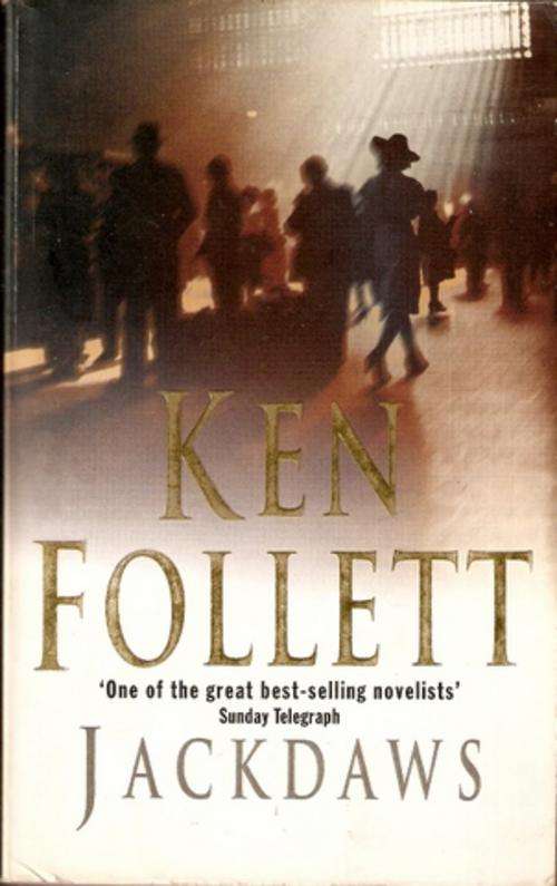 JACKDAWS by KEN FOLLETT