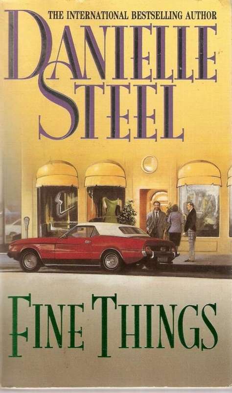 FINE THINGS BY DANIELLE STEEL(SOFTCOVER)