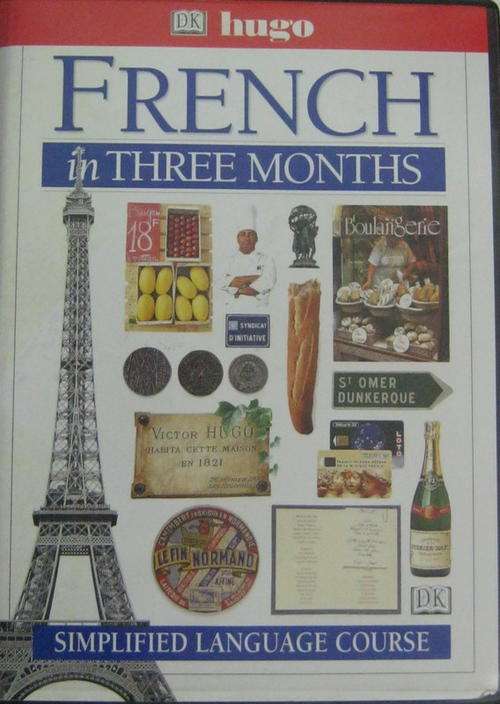 FRENCH IN THREE MONTHS A LANGUAGE COURSE
