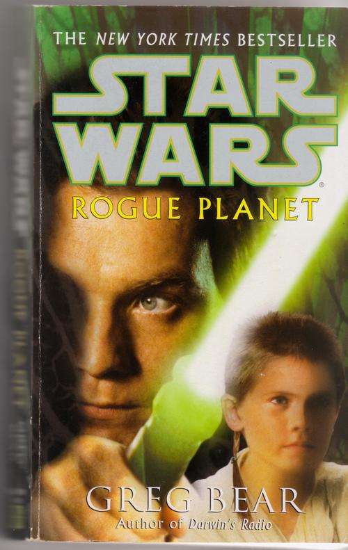 STAR WARS - Rogue Planet by Greg Bear (Paperback)
