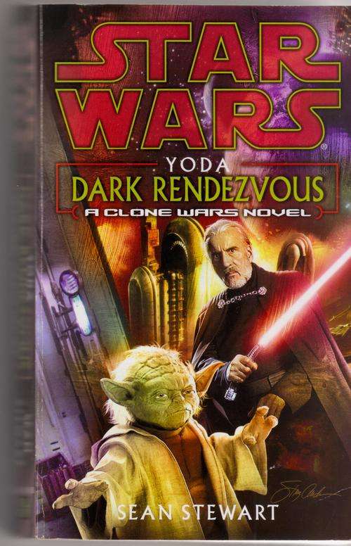 STAR WARS - Yoda Dark Rendevous by Sean Stewart (Paperback)