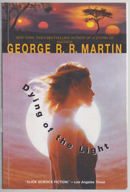 George RR Martin - Dying of the Light