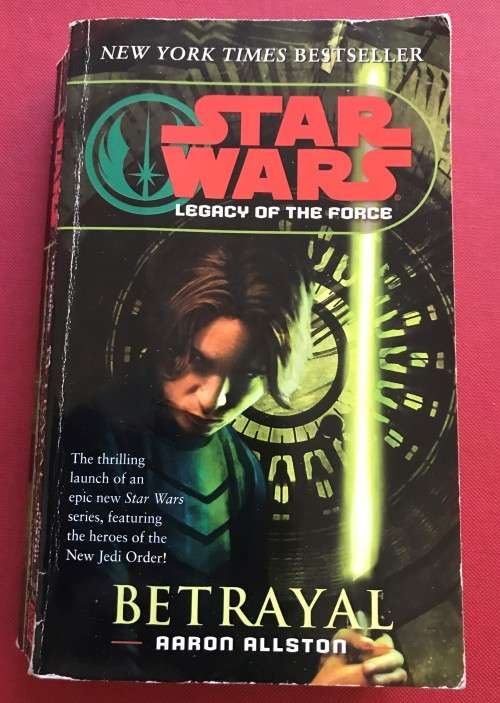 STAR WARS - Legacy of the Force - 1. BETRAYAL  by Aaron Allston