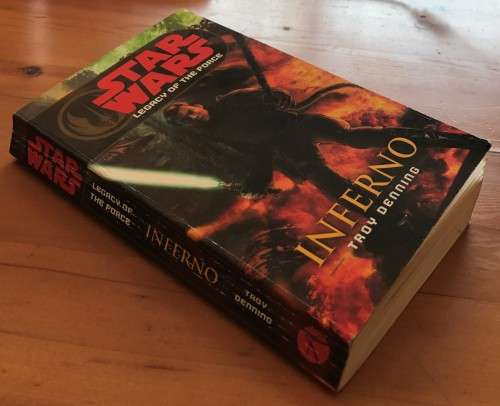 STAR WARS - Legacy of the Force - 6. INFERNO by Troy Denning