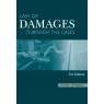 Law of Damages through the Cases 3rd ed. - PJ Visser  JM.Potgieter