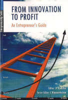 From Innovation to Profit An Entreperneur`s guiide - JP Roelofse [ Nieuwenhuizen Series ]