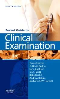 Pocket Guide to Clinical Examination 4th ed by Epstein and Perkin