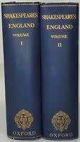 Shakespeare`s England: an Account of the Life and Manners of his Age. In two volumes. London: Oxford
