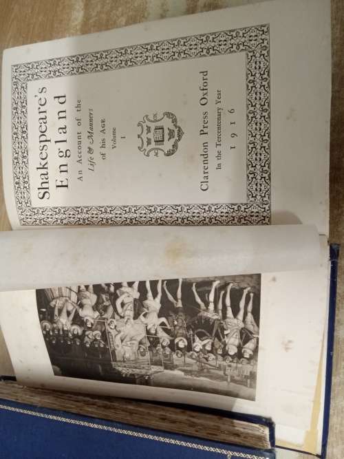 Shakespeare`s England: an Account of the Life and Manners of his Age. In two volumes. London: Oxford
