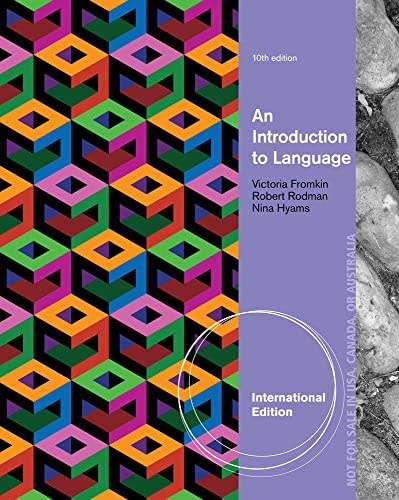 An Introduction to Language, International Edition - Victoria A. Fromkin