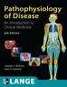 Pathophysiology of Disease An Introduction to Clinical Medicine, Sixth Edition 6th edition by McPhee