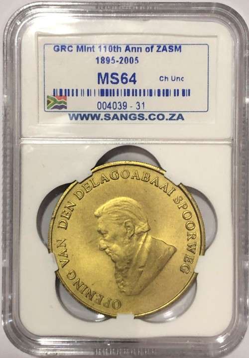 1895 - 2005 110th Anniversary of the ZASM (Slight Rotation to Left Side) MS64 Graded