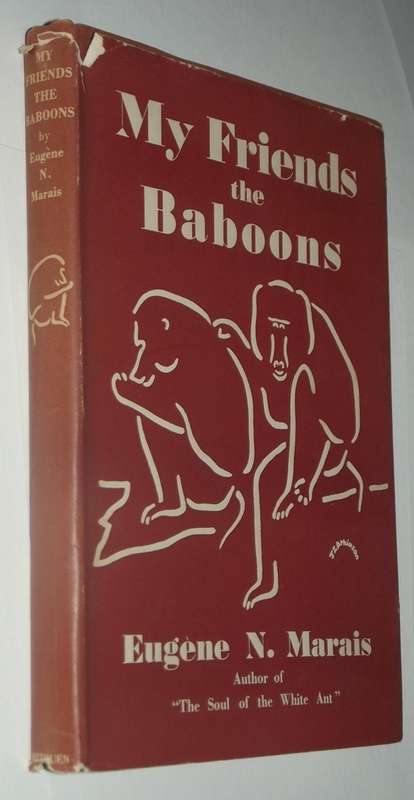 My Friends the Baboons by Eugene N Marais 1939