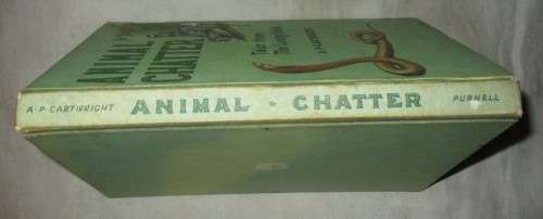 Animal Chatter, Tales from The Living Veld by a P Cartwright