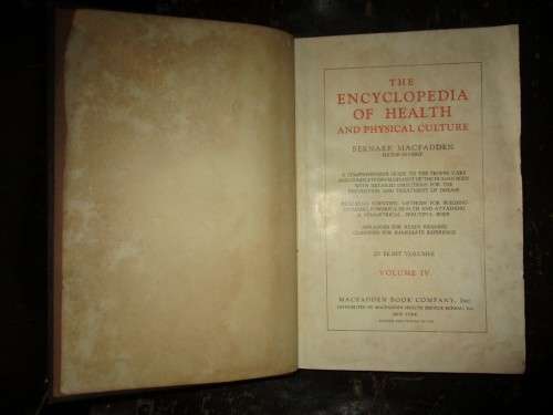 The Encyclopedia of Health and Physical Culture Volume IV 1940