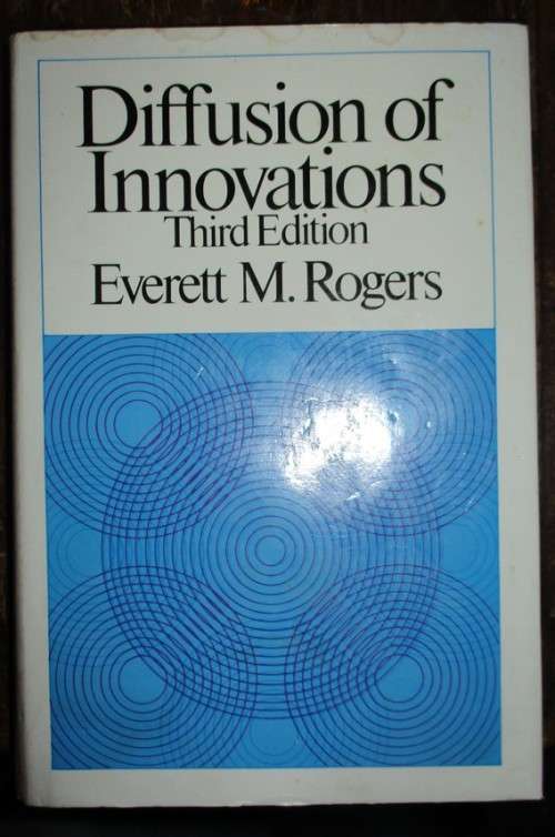Diffusion of Innovations