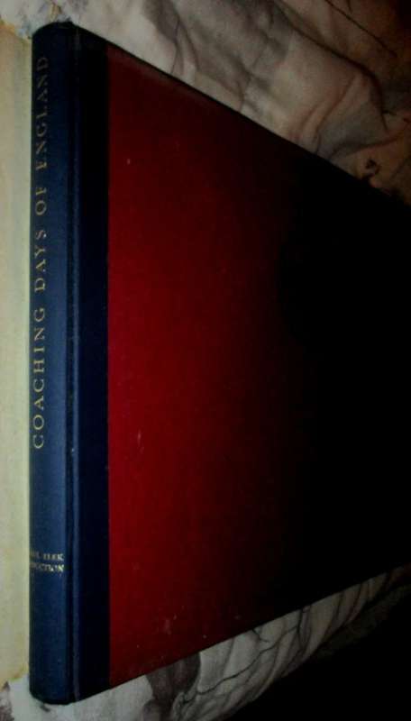 Coaching Days of England . Huge book 1750 Until 1850