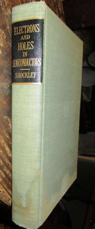 Electrons and Holes in Semiconductors 1956 With Applications to Transistor Electronics