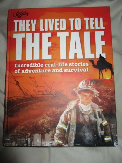 They Lived to Tell the Tale