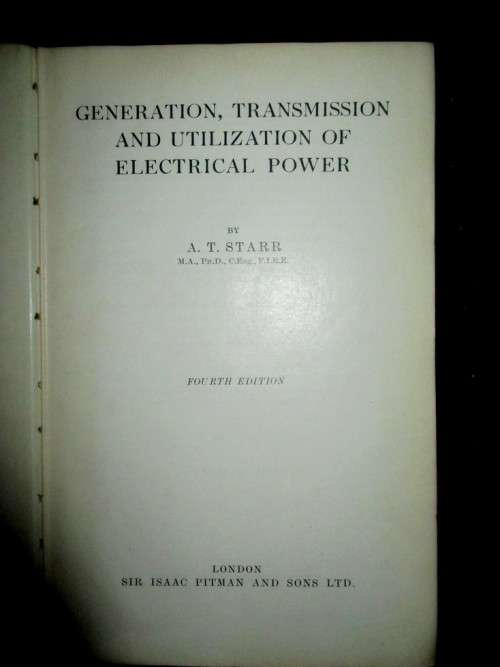 Generation ,Transmission and Utilization of Electrical Power  1957