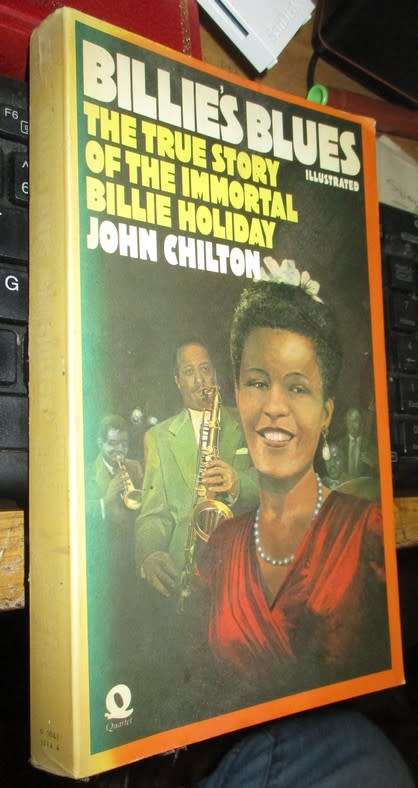 Billies Blues. The True Story of the Immortal Billie Holiday