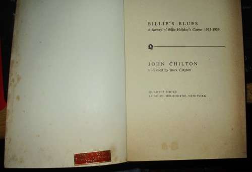 Billies Blues. The True Story of the Immortal Billie Holiday