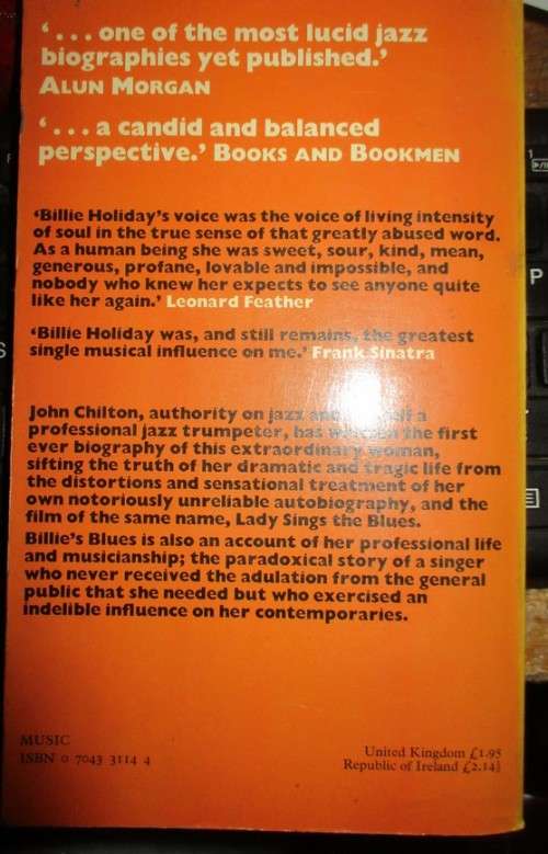 Billies Blues. The True Story of the Immortal Billie Holiday